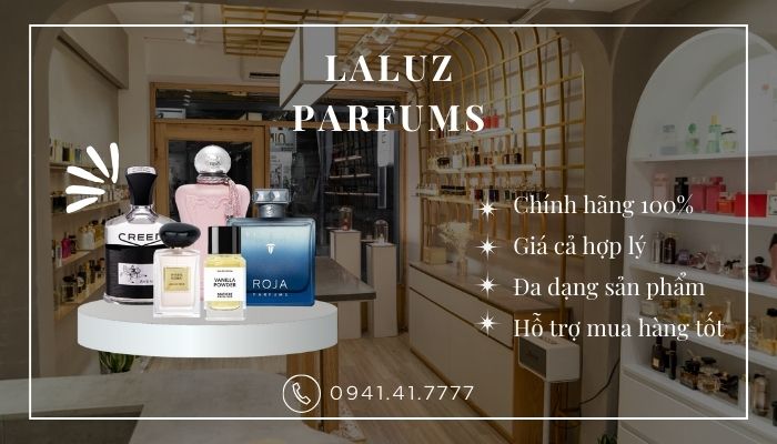 Mua nước hoa chính hãng tại LALUZ PARFUMS